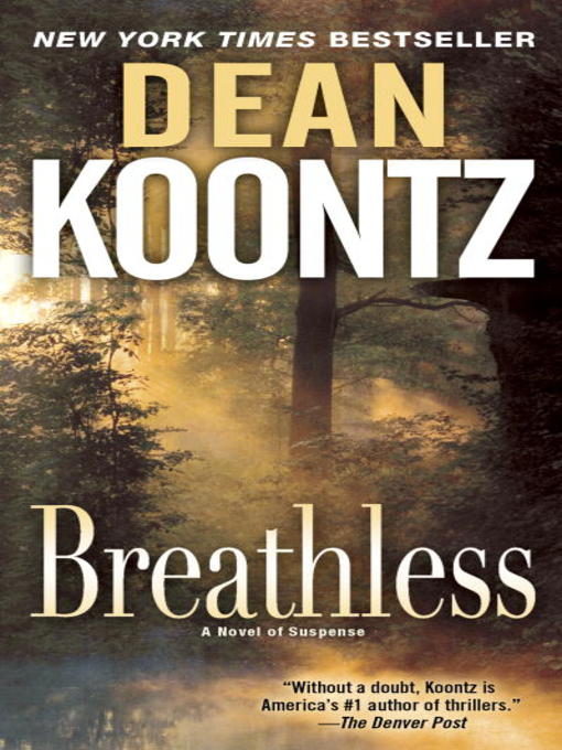 Title details for Breathless by Dean Koontz - Available